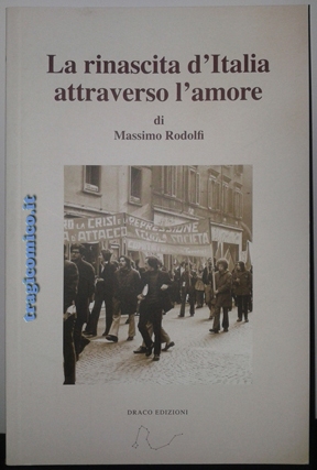 libro-massimo-rodolfi-rinascita-italia-amore